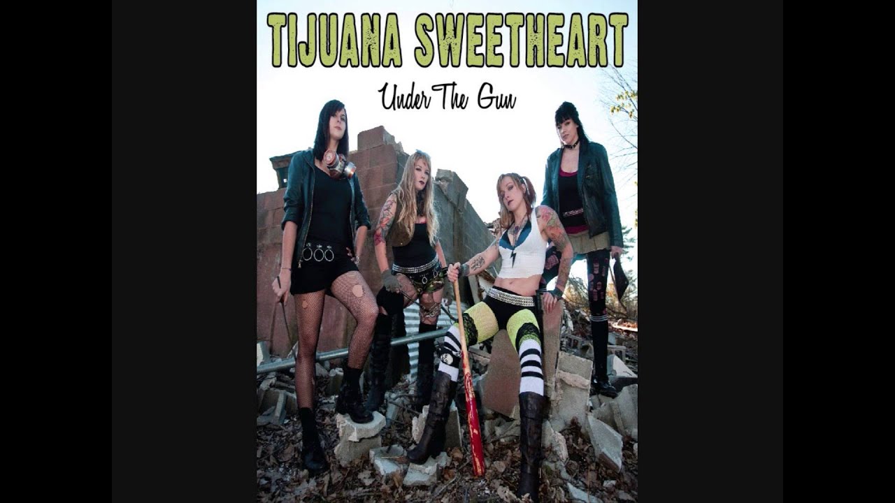 Tijuana Sweetheart - Under The Gun (2012) - Full Album