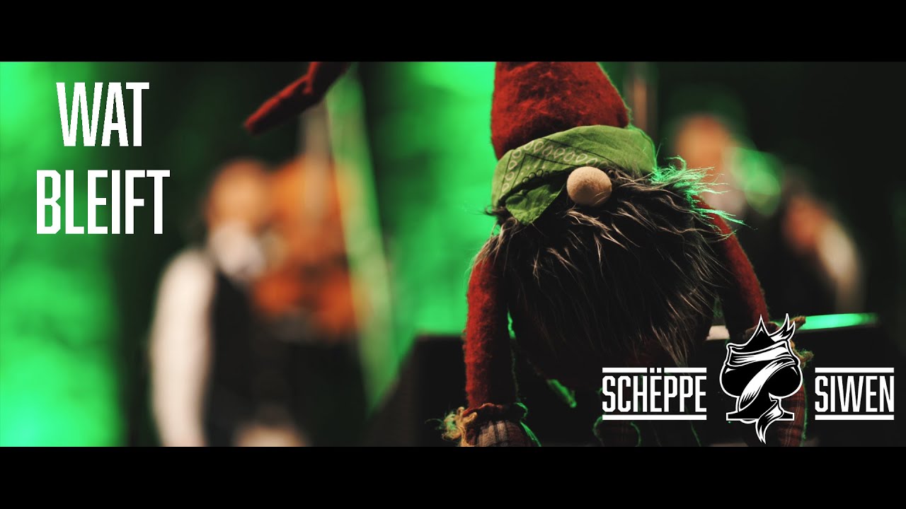 Schëppe Siwen - Wat Bleift [Official Video]