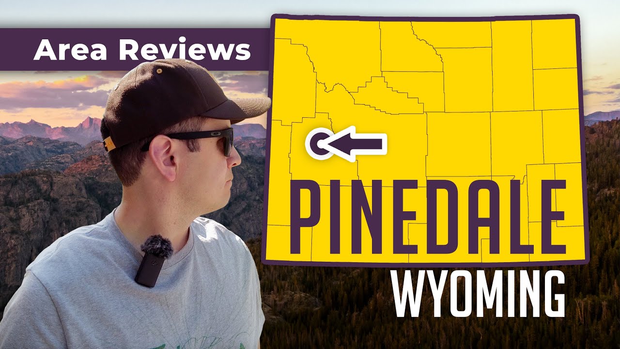 Oh, The Places We've Been: Pinedale, WY
