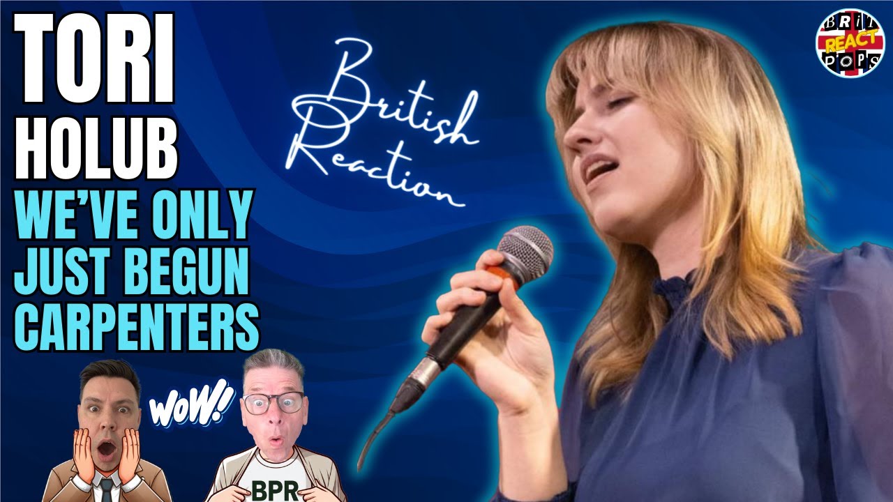 BRIT DADS REACT to Tori Holub FIRST TIME HEARING We've Only Just Begun (Carpenters Cover)