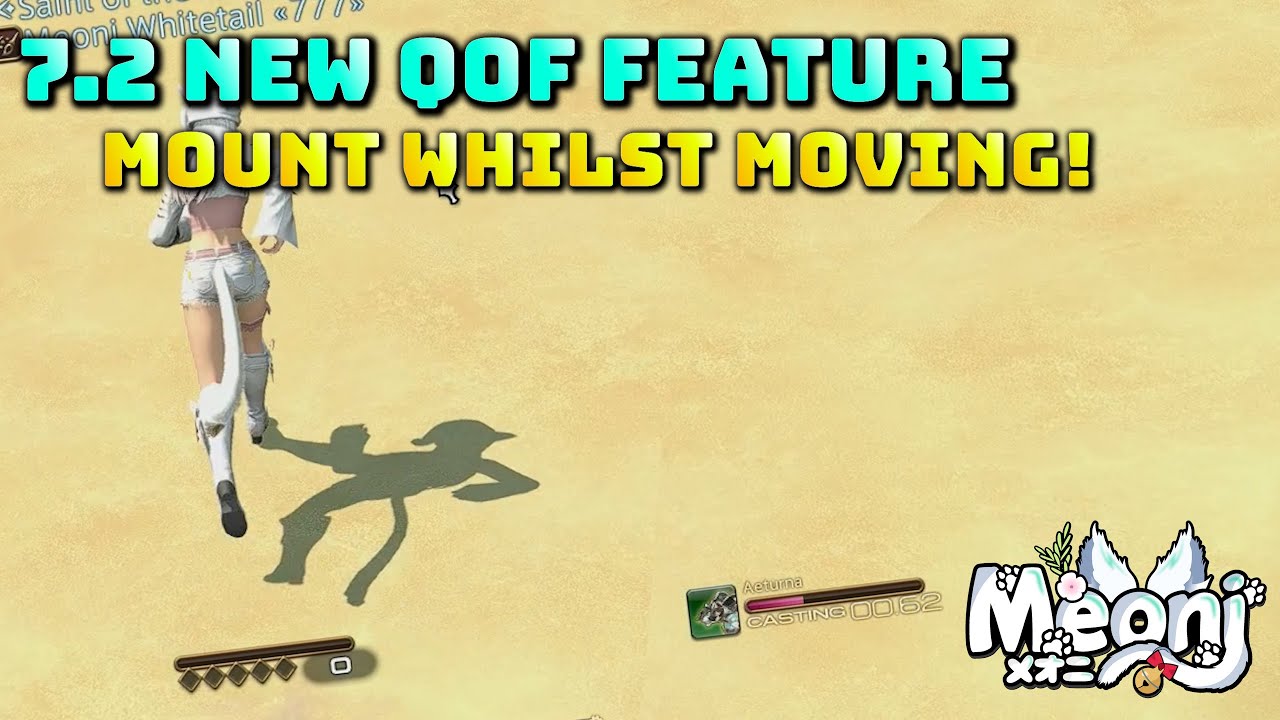 FFXIV: Mount Whilst Moving! - New 7.2 Quality Of Life Feature!