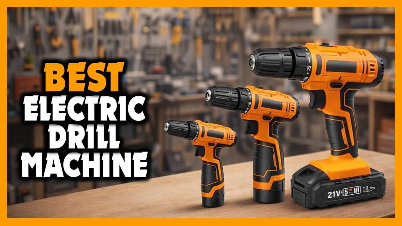 ✅Top 5 Best Electric Drill Machines [Review 2026]