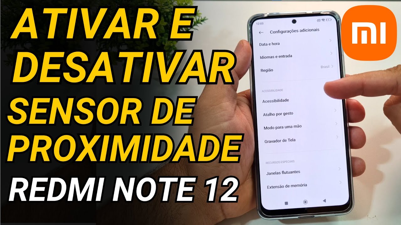 COMO DESATIVAR e ATIVAR o SENSOR DE PROXIMIDADE no XIAOMI REDMI  NOTE 12