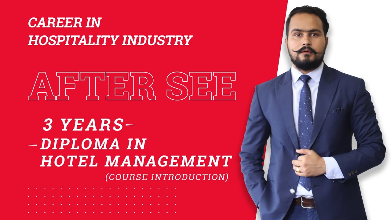 Career in Hospitality Industry | 3 Years in Diploma in Hotel Management | Pokhara Technical School