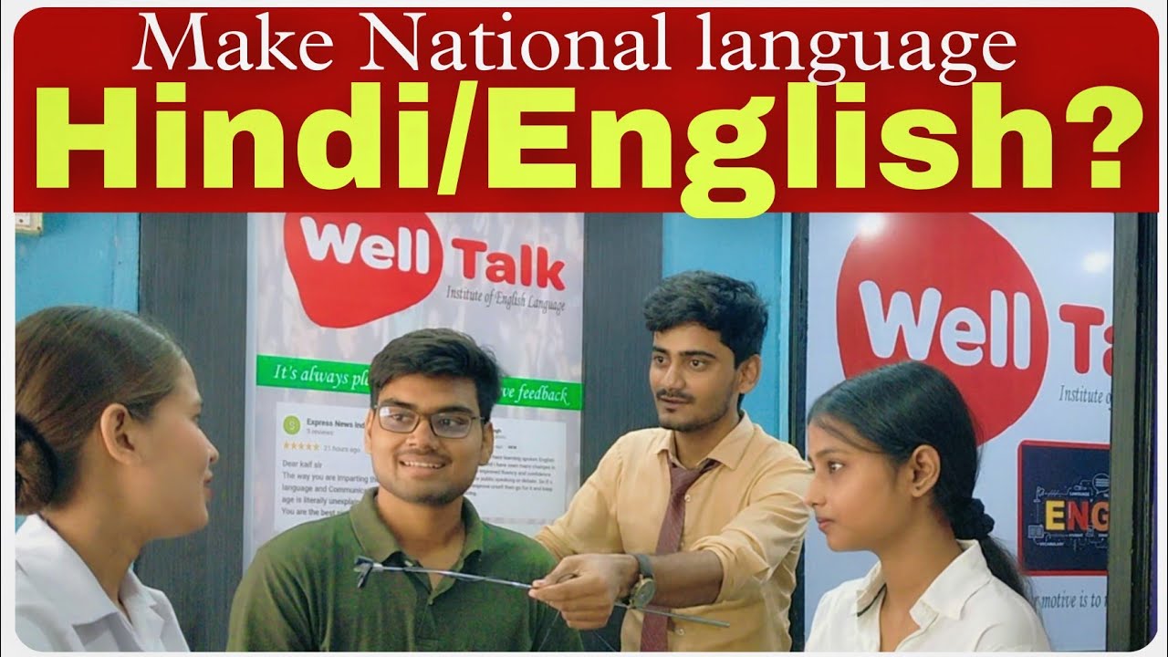 Which Language should be our National language? Panel Talks | Debate | Group Discussion | WellTalk