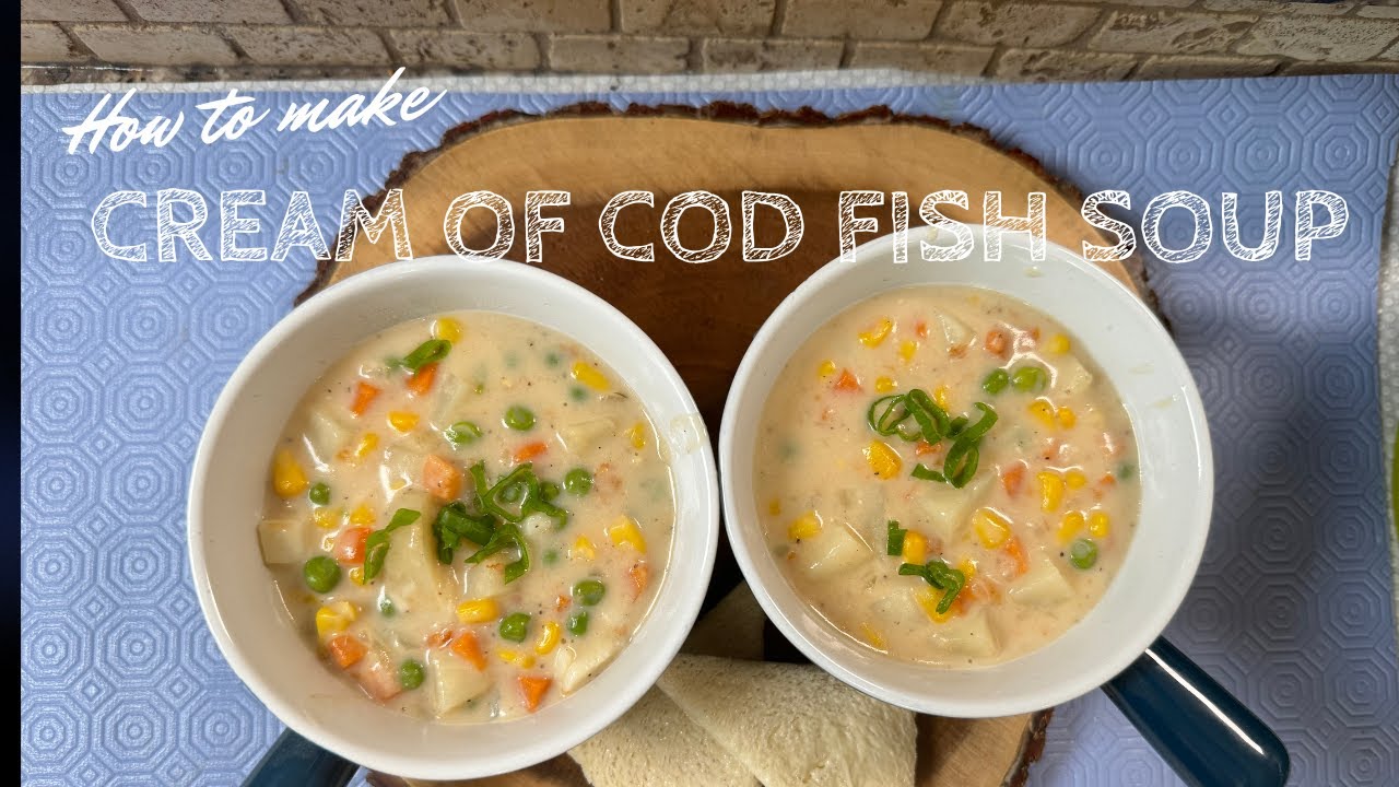 CREAM OF COD FISH SOUP