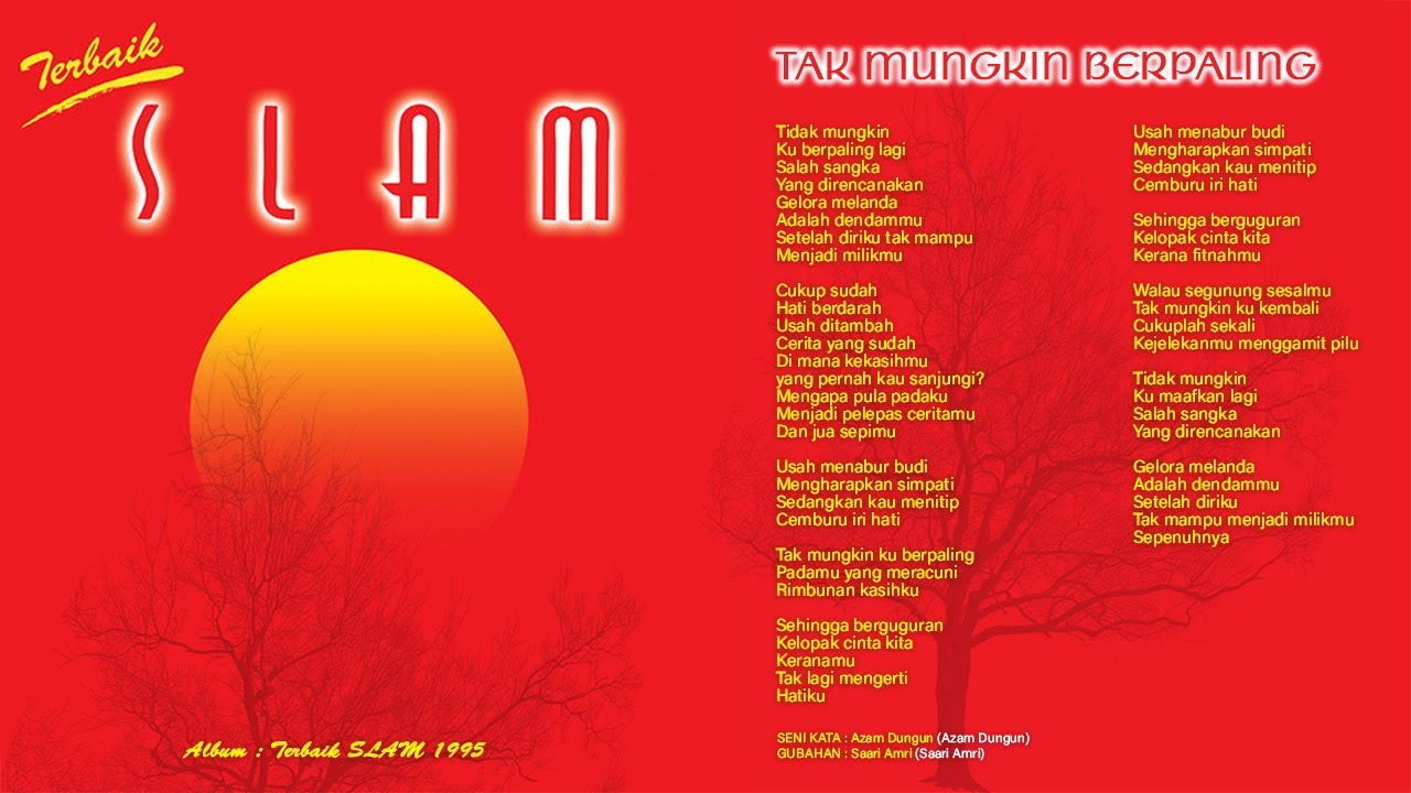 Kumpulan SLAM  - TAK MUNGKIN BERPALING HQ