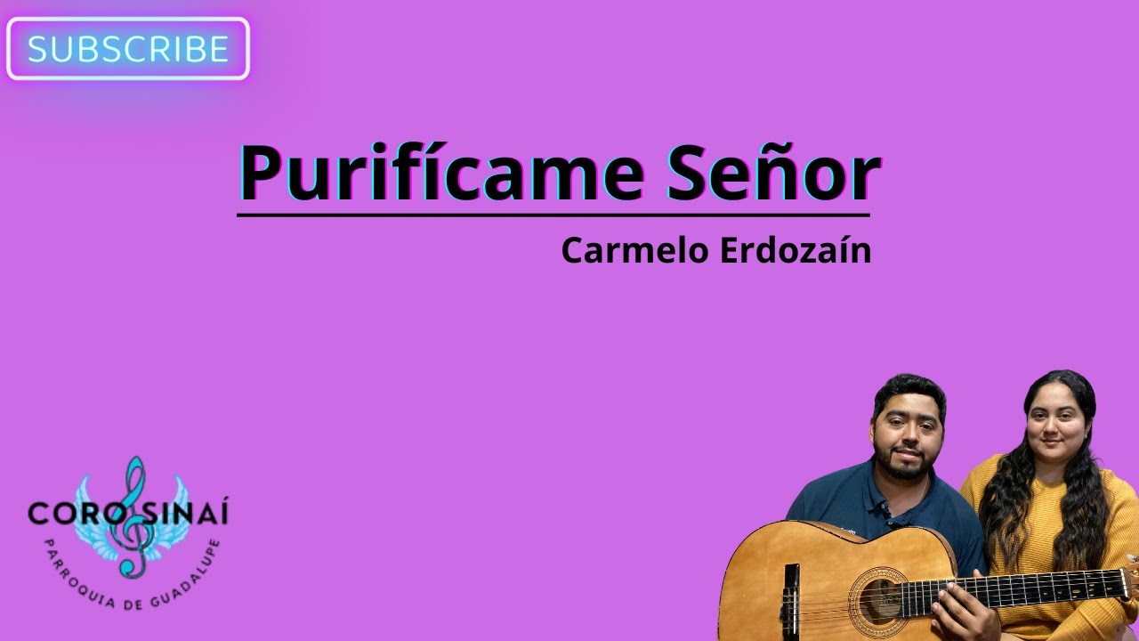 Purifícame Señor - Sinaí / Canto de Comunión para Cuaresma