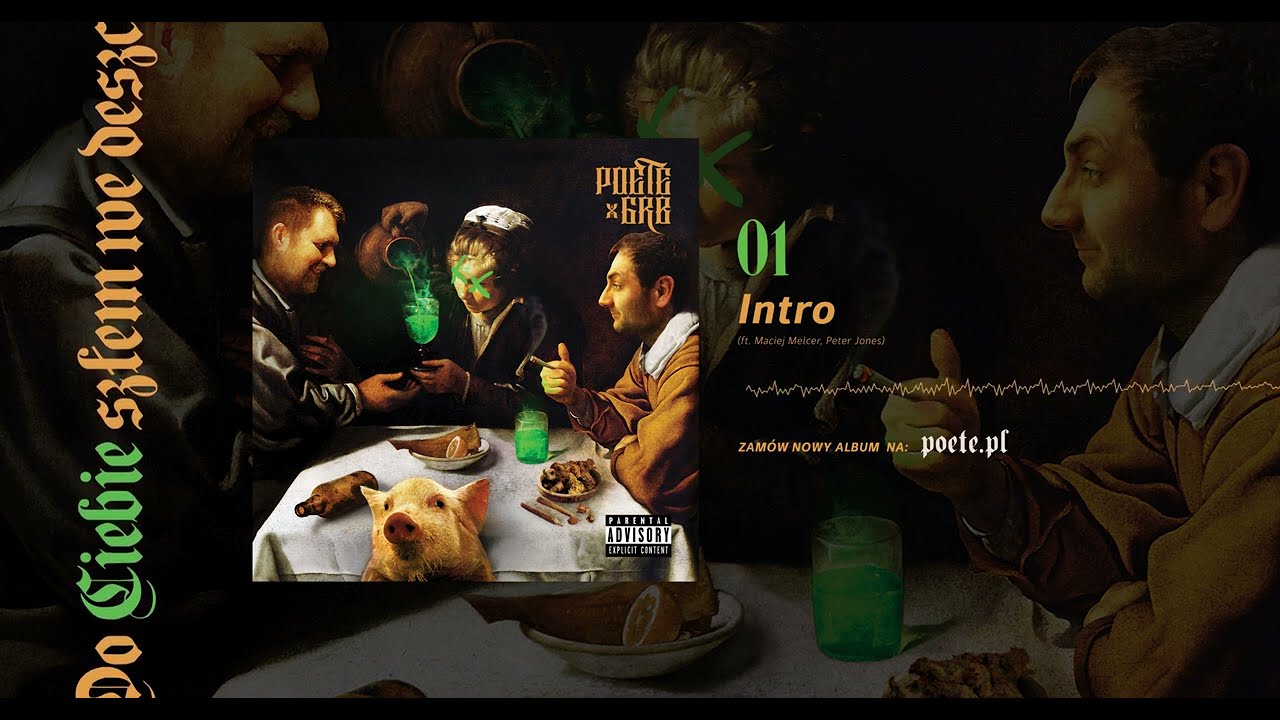 POETE X GRB - Intro (ft. Maciej Melcer, Peter Jones)