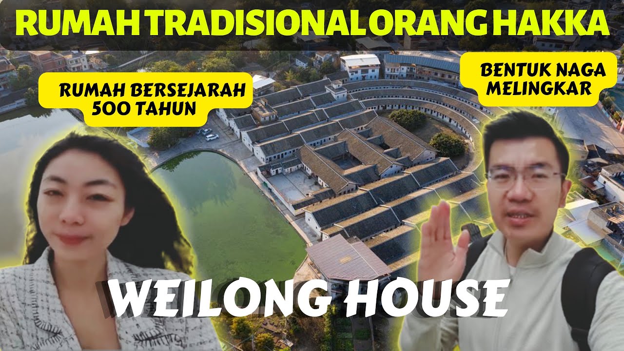MEIZHOU Ep.9: RUMAH TRADISIONAL HAKKA DI MEIXIAN CHINA | WEILONG HOUSE | 客家围龙屋