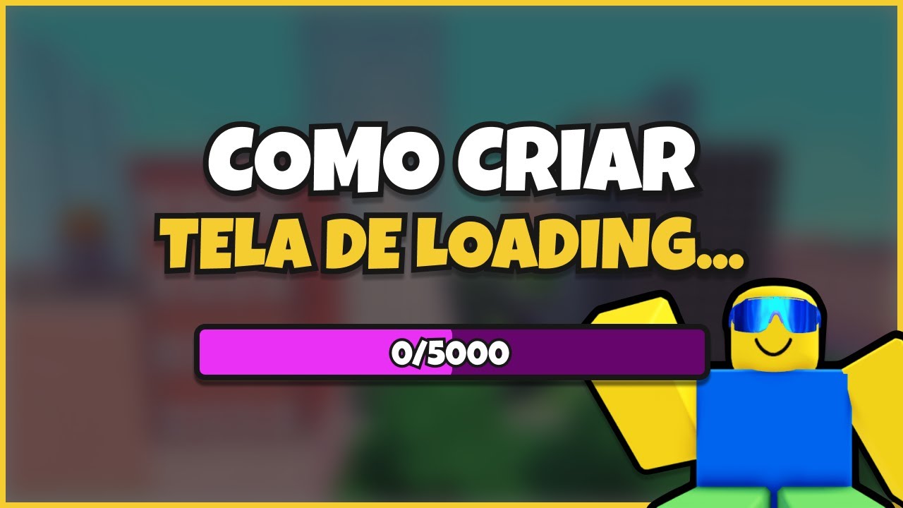 COMO CRIAR TELA DE LOADING NO ROBLOX STUDIO