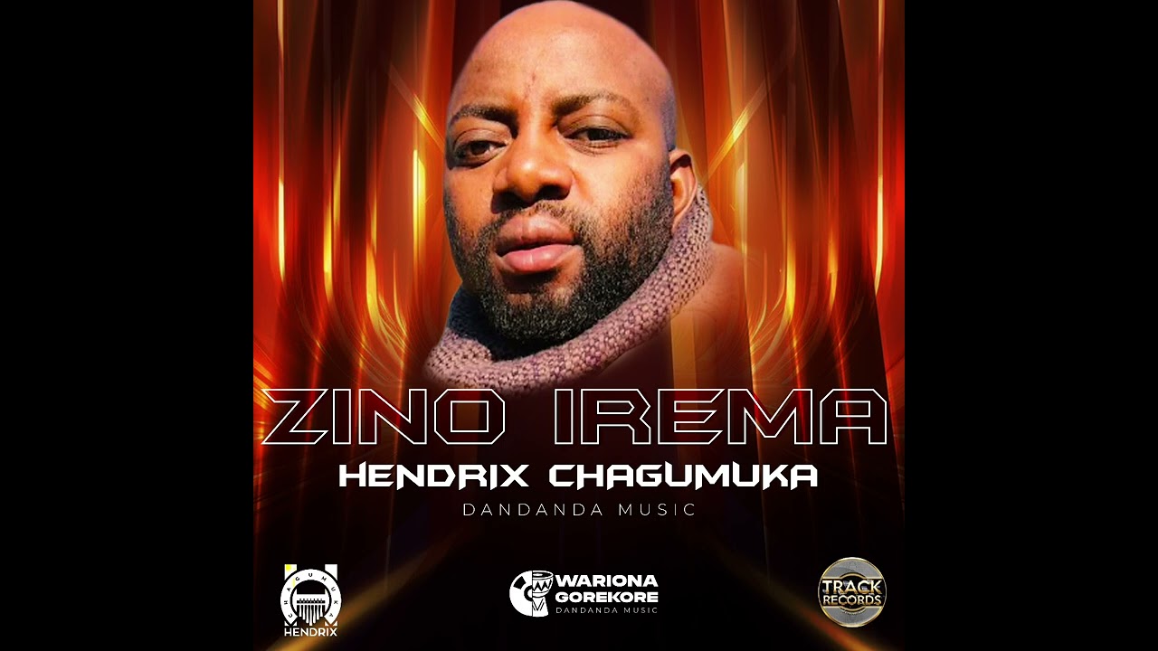 Hendrix Chagumuka - Zino Irema