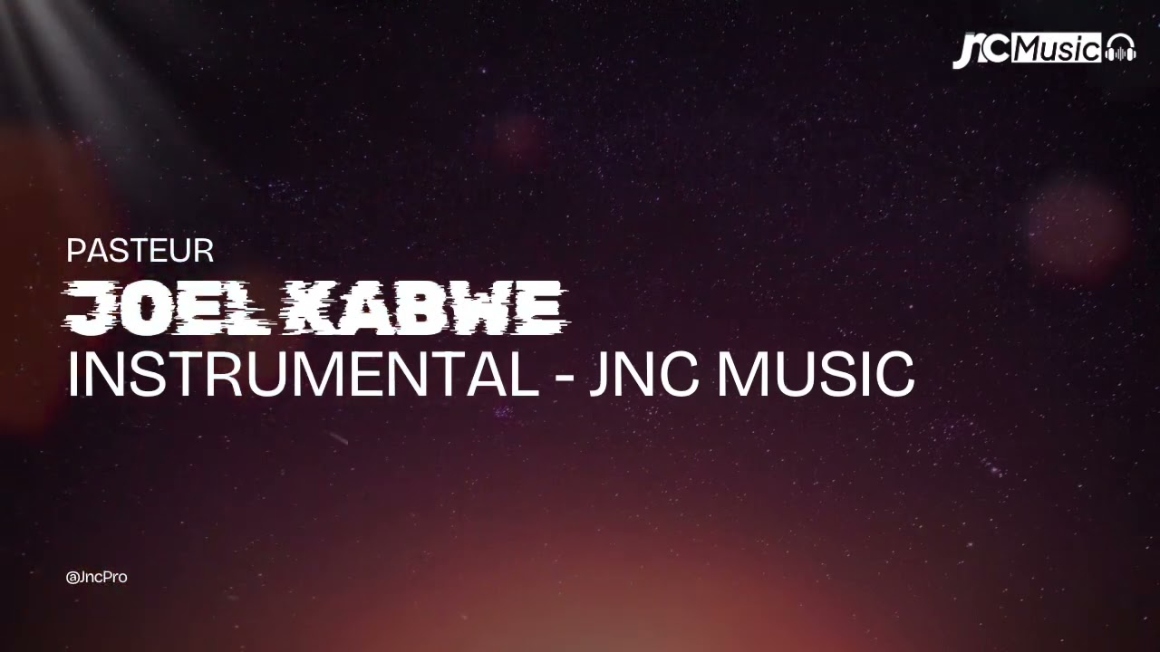 Past. Joel Kabwe - Tukija Ntumbo | instrumental Jnc Music (Full version)