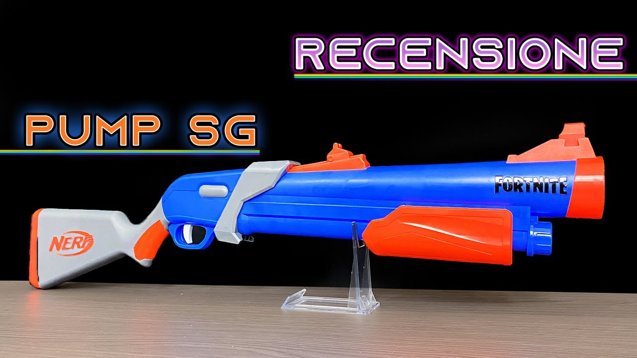 Recensione Nerf FORTNITE PUMP SG