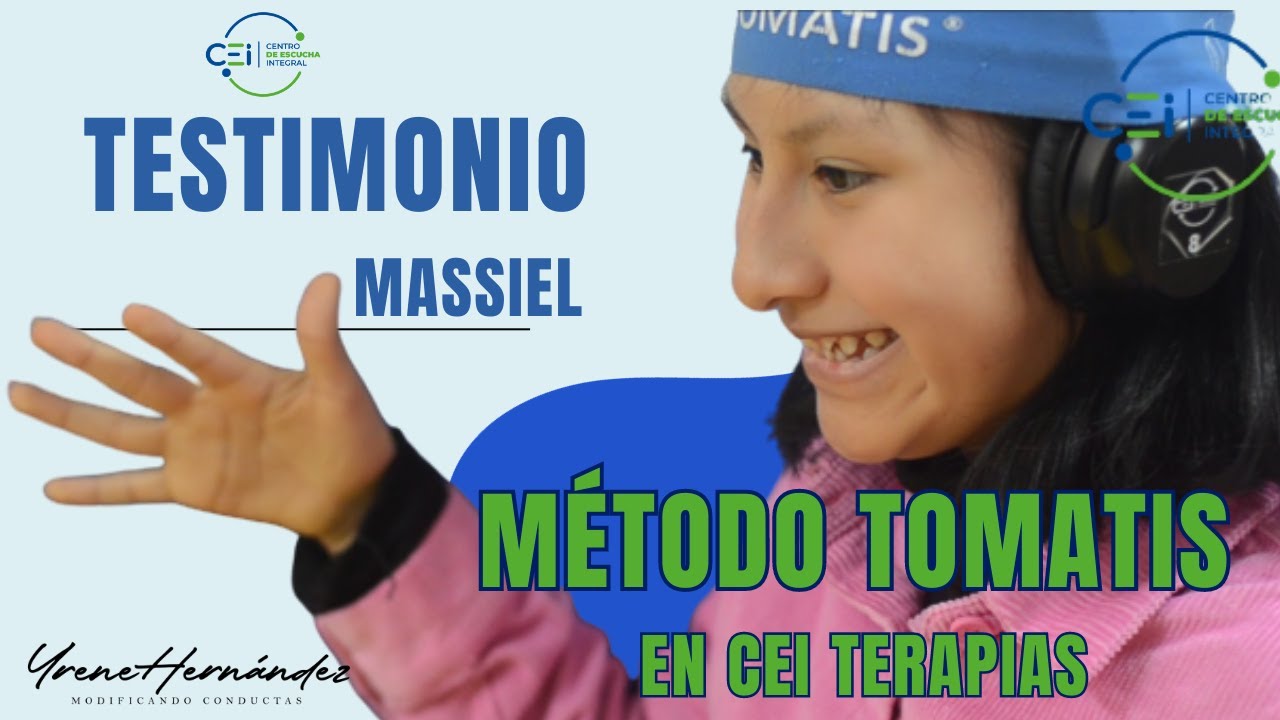 Testimonio Massiel, Método Tomatis, CEI Terapias