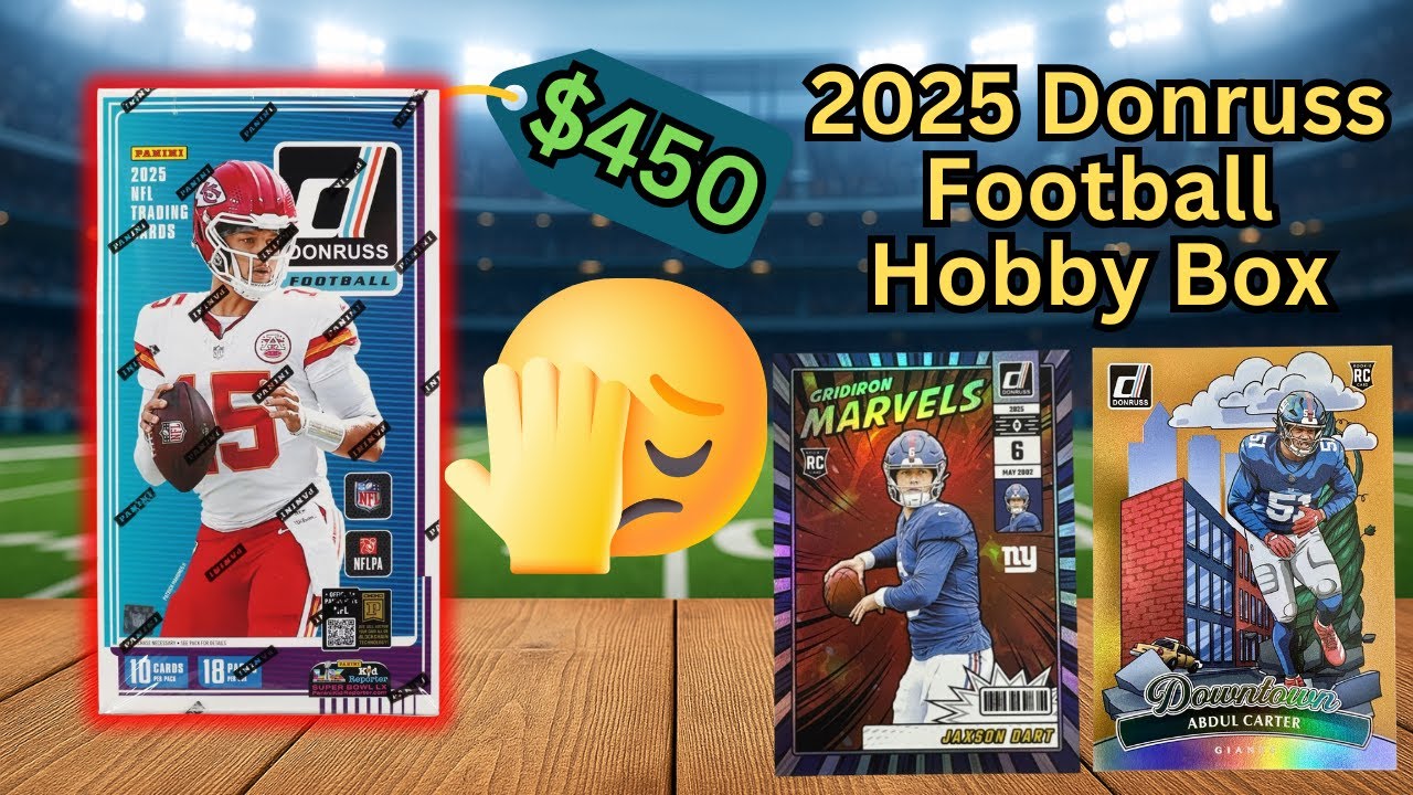 Стоит ли новый коллекционный набор Donruss Hobby Box 2025 года 450 долларов?!