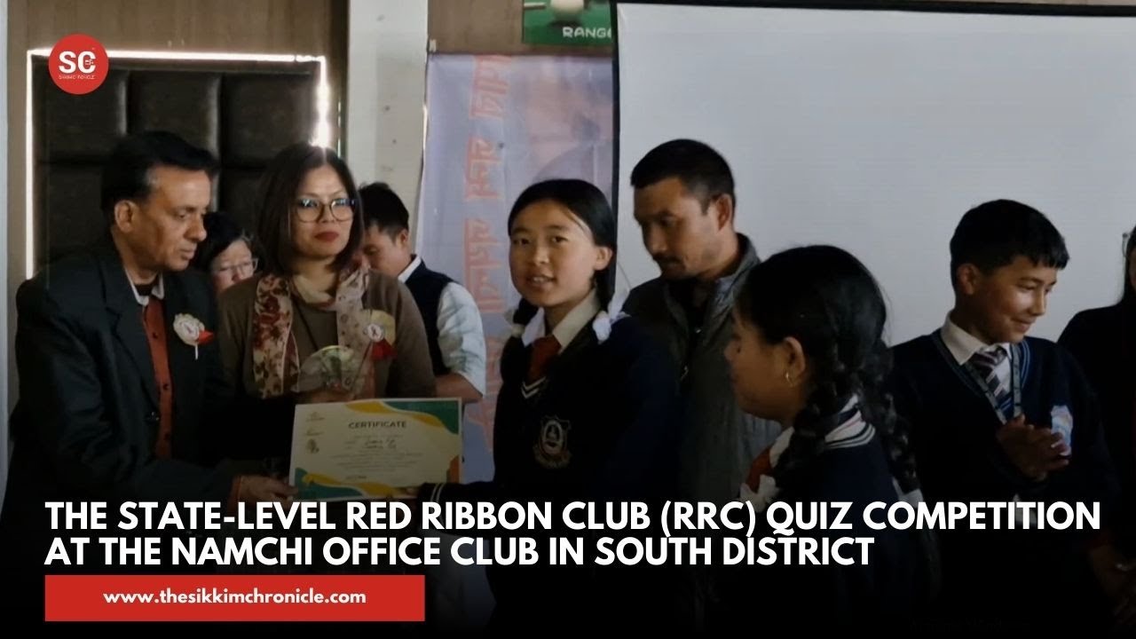The State-Level Red Ribbon Club (RRC) Quiz Competition at the Namchi Office Club in South District