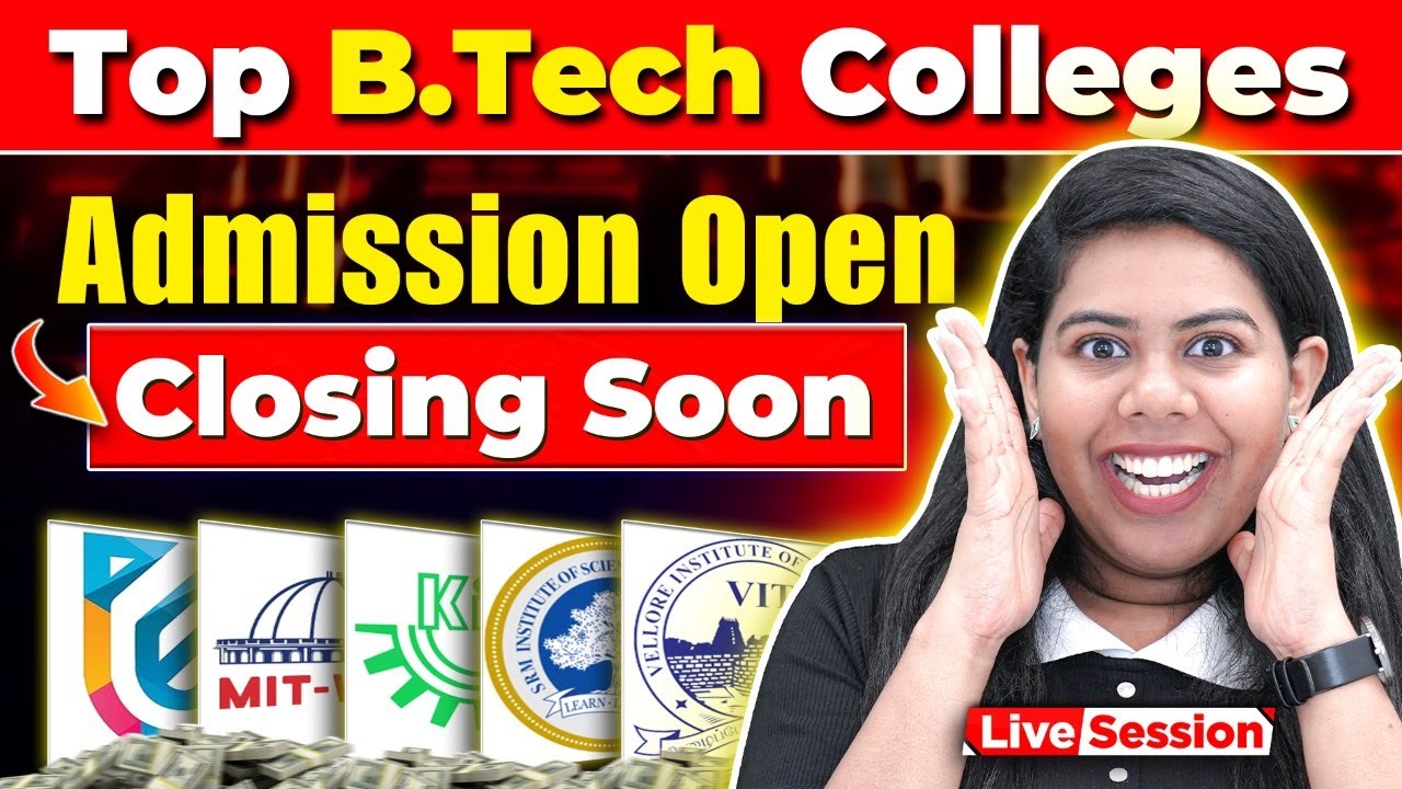 😍 Top BTech Admissions 2026 Form Out | VIT, SRM, KIIT, MIT WPU, UPES #VITEEE #SRMJEEE #KIITEE #CSE
