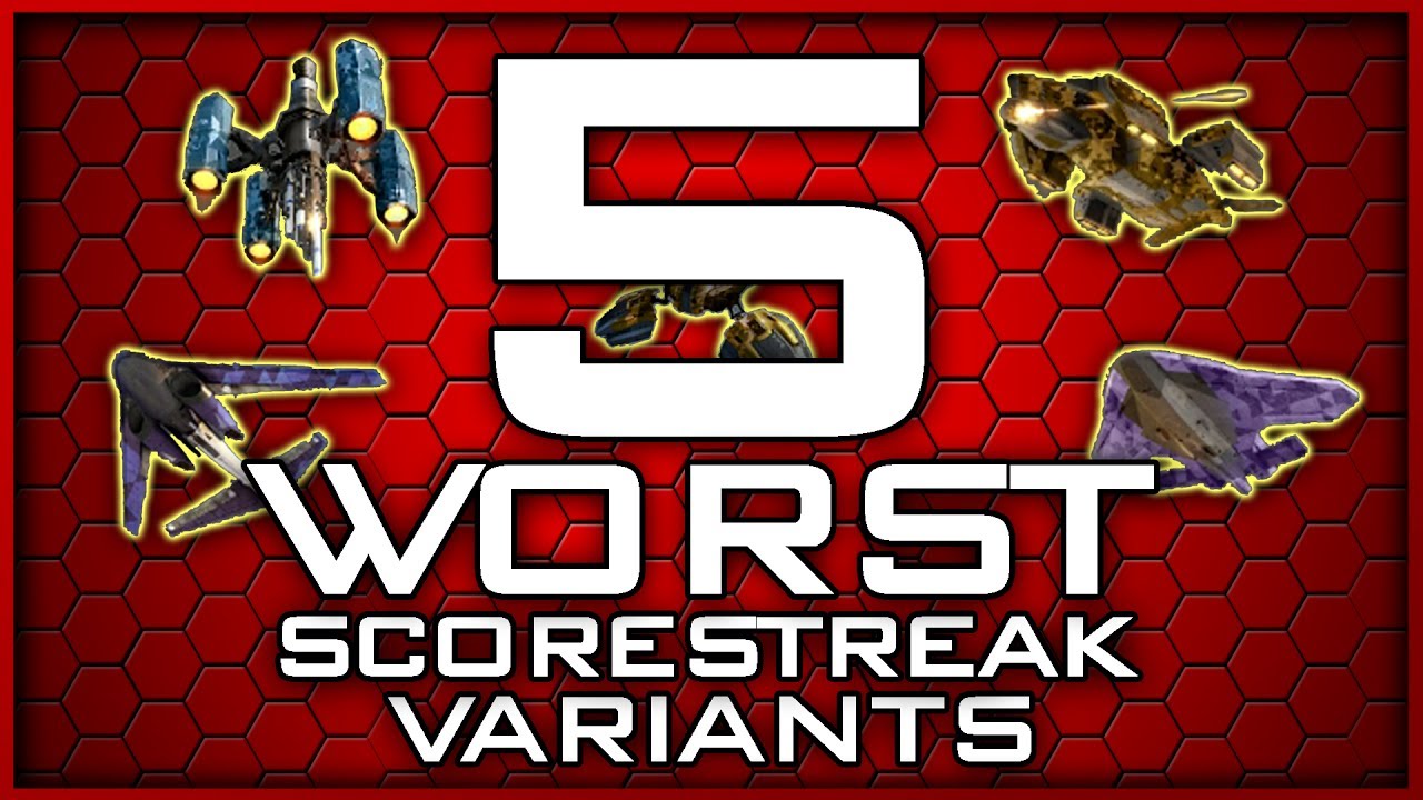 5 Worst Scorestreak Variants in Infinite Warfare!