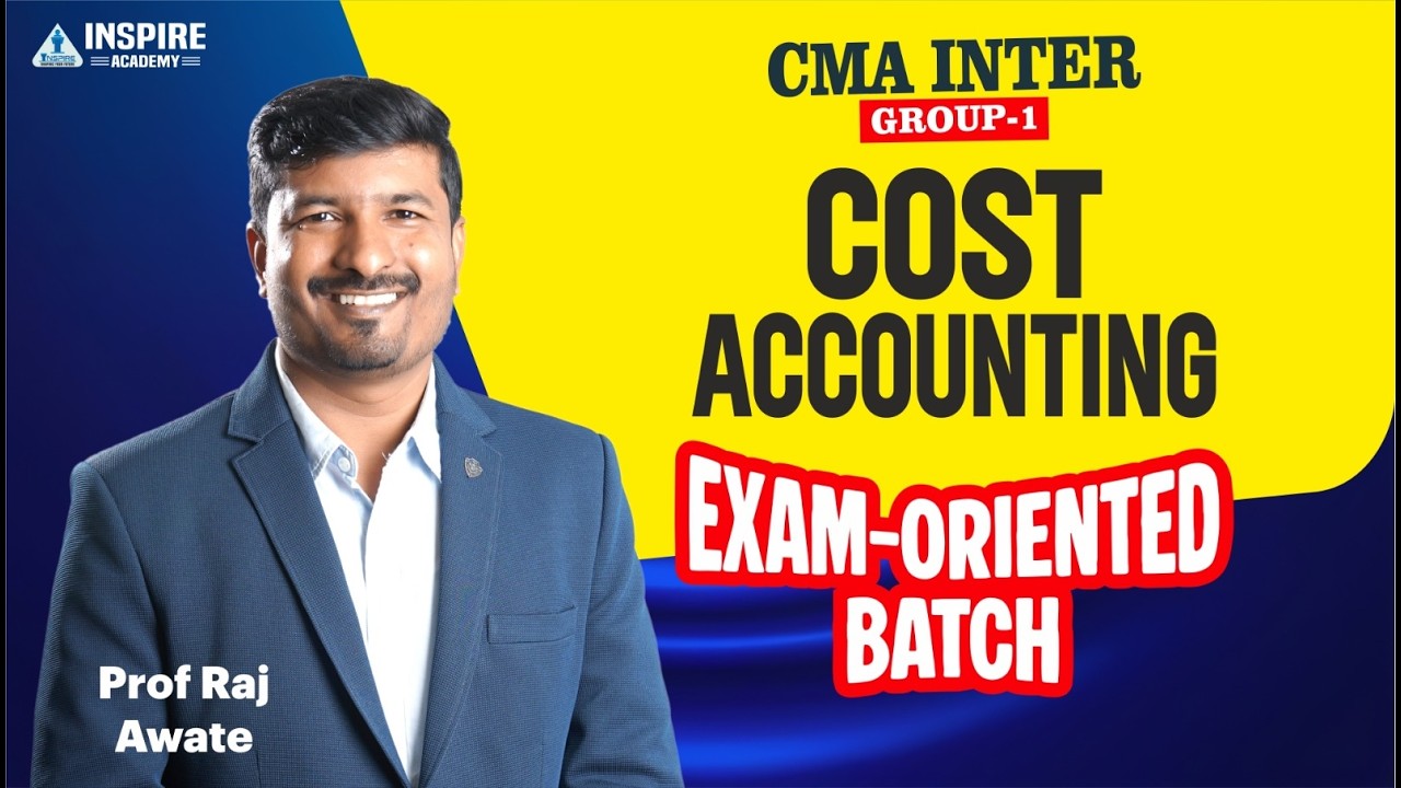 CMA Inter Cost Accounting Lec 1 | Exam Oriented Batch | For June 2026 Attempt | Prof Raj Awate
