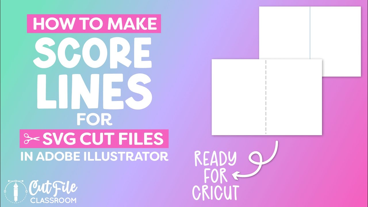 How to Make SVG Files with Score Lines for Cricut in Adobe Illustrator