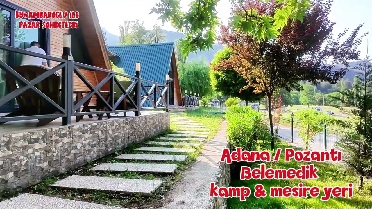 Belemedik (Adana / Pozantı) tarihi ve günümüz anlatımı ile By@ambaroglu ile pazar sohbetlerinde