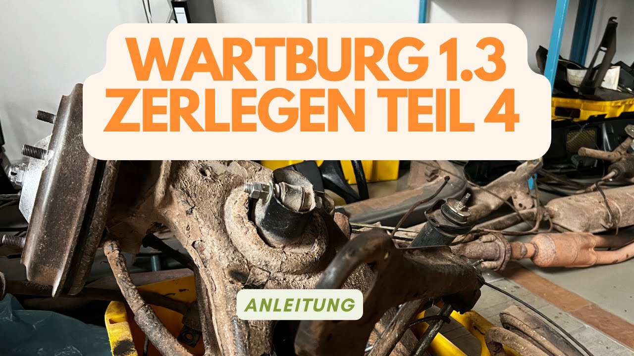 Einfach einen 1.3er Wartburg zerlegen Teil 4. Zack bumm und weg. Federleicht oder gefährlich?