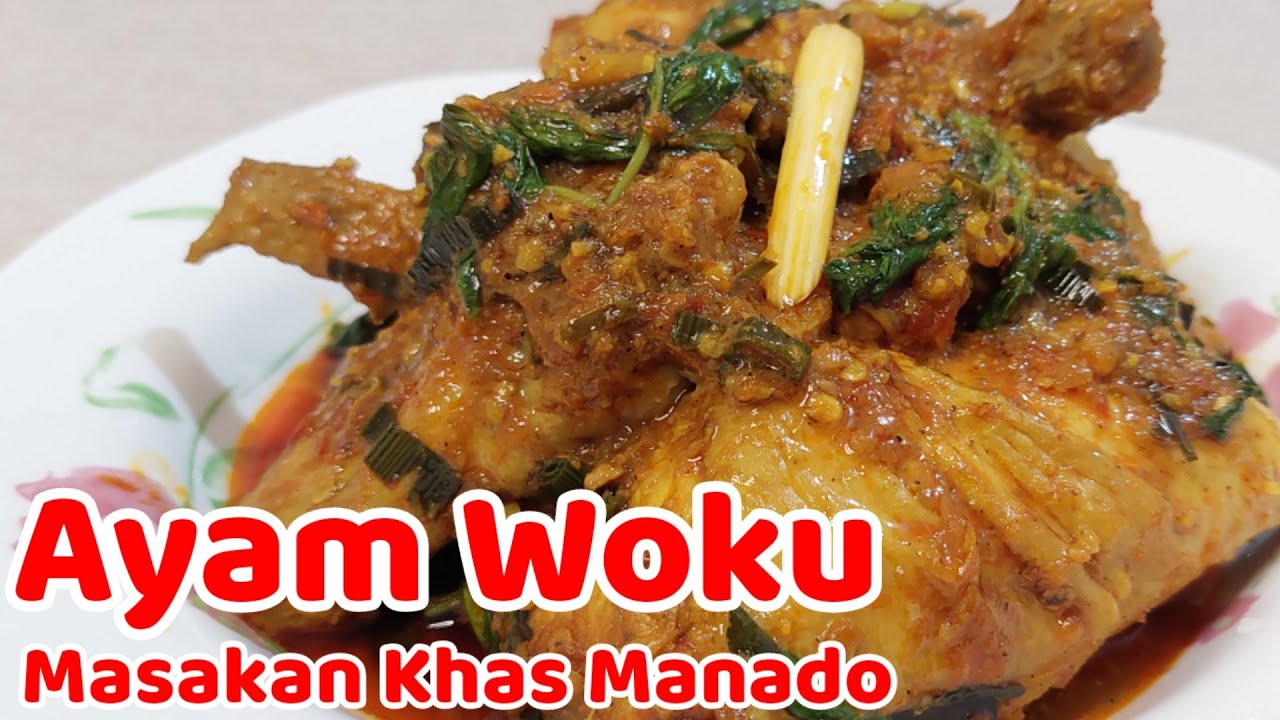 Ayam Woku | Resep Ayam Woku | Masakan Khas Manado
