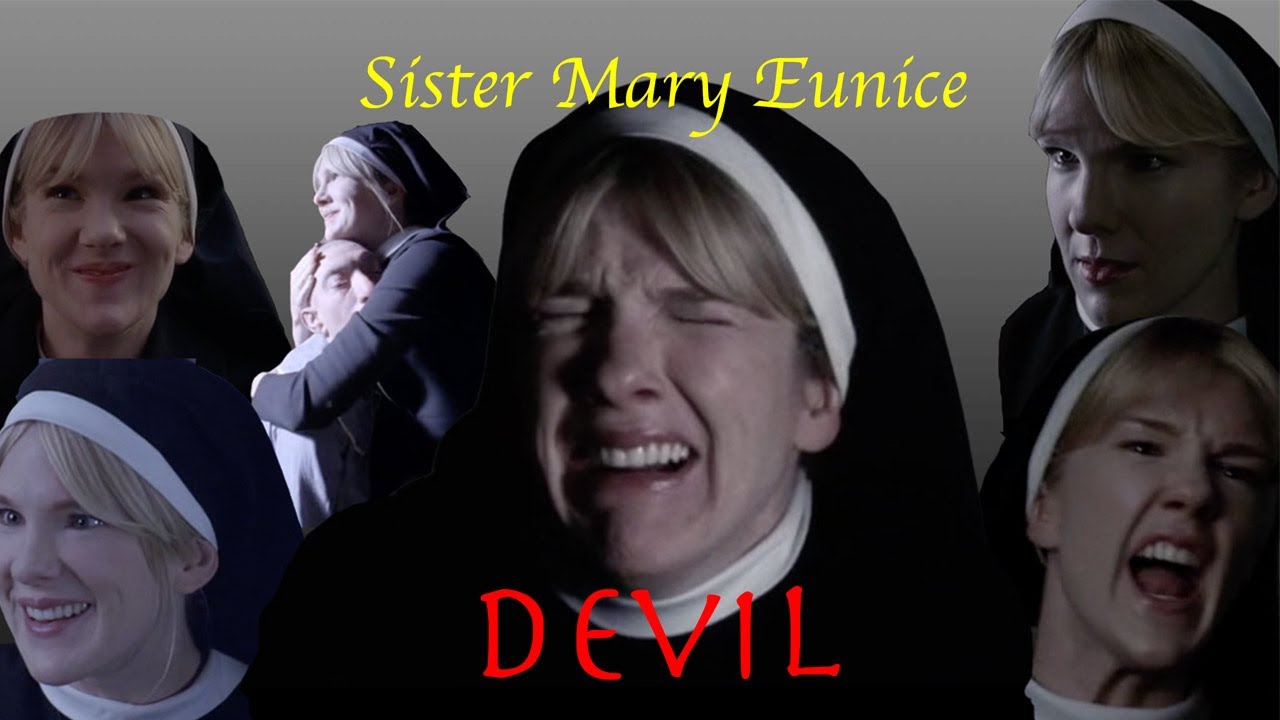 Sister Mary Eunice-Devil