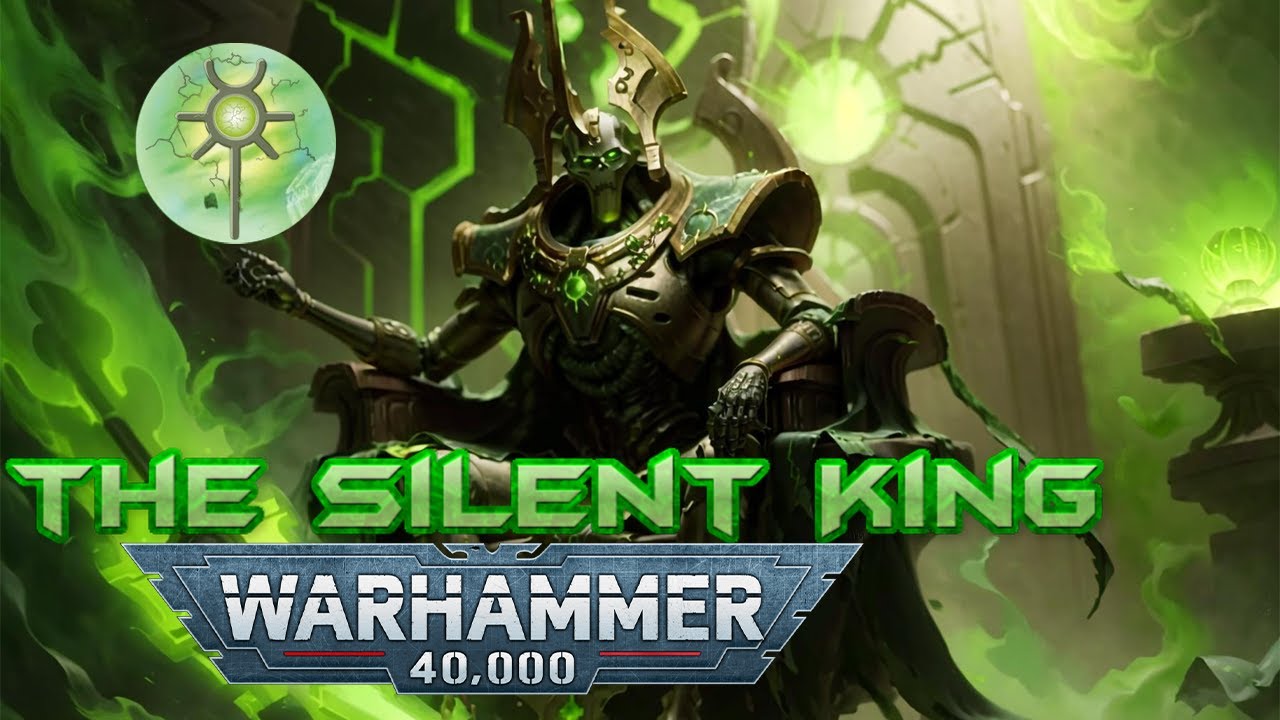 The Silent King Vị Vua Hùng Mạnh Nhất Của Người Necron Trong Warhammer 40K