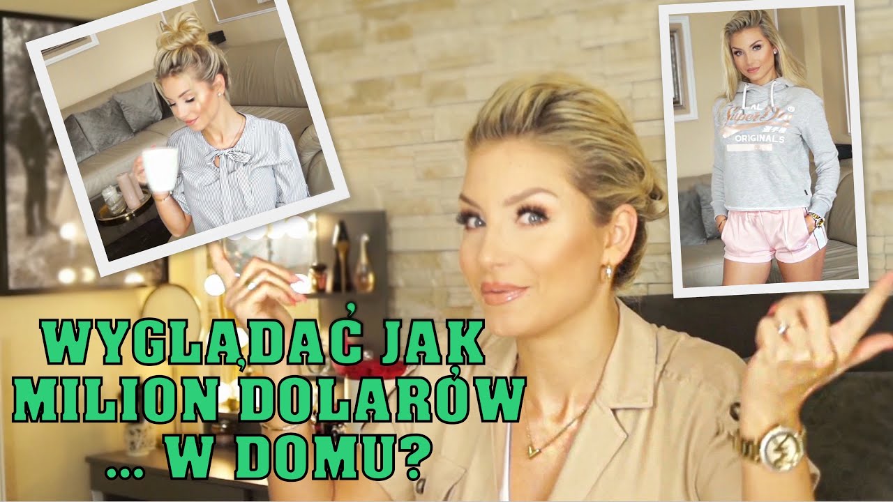 Wyglądać jak milion dolarów nawet w domu| Dla siebie? Dla partnera?