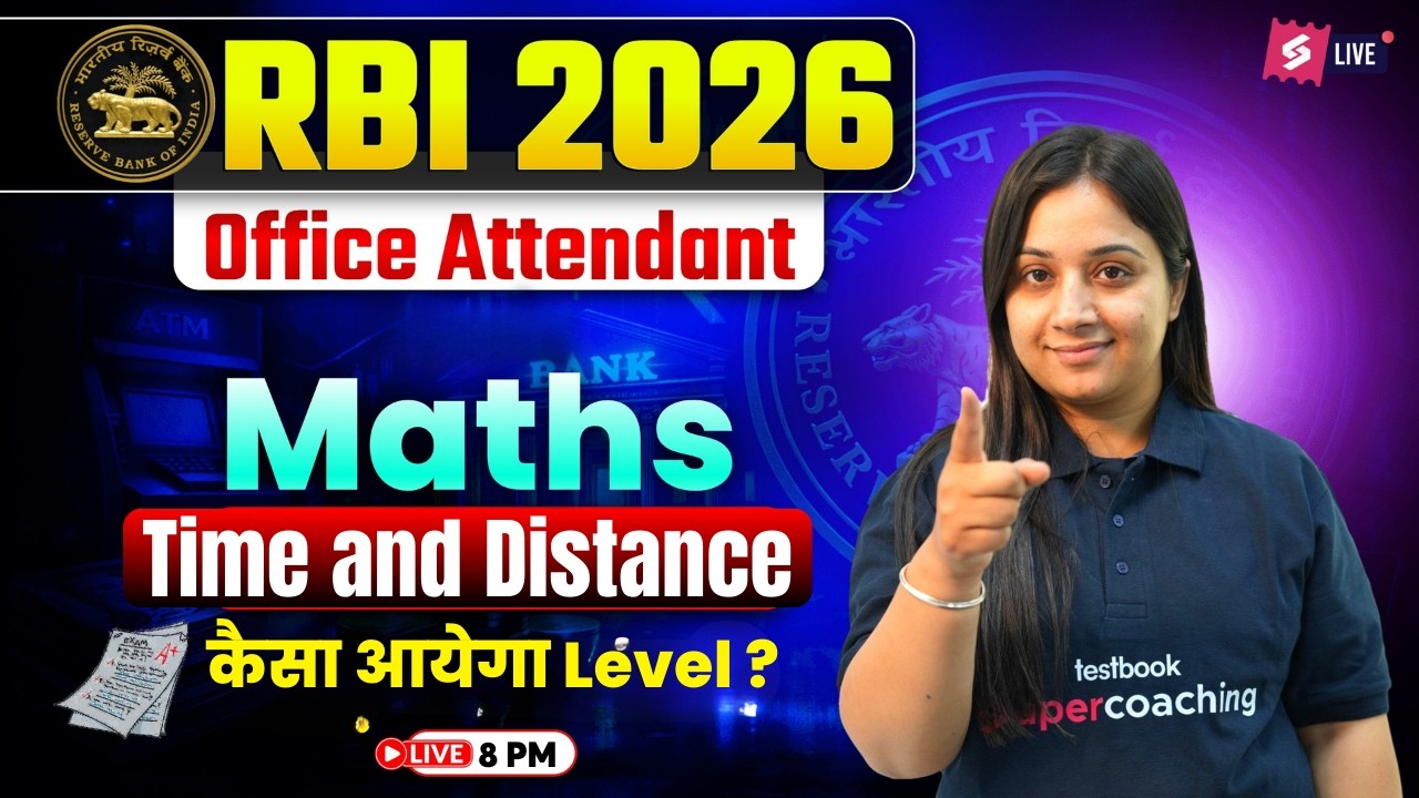 RBI Office Attendant Quants 2026 | Time and Distance For RBI Office Attendant | Maths by Nancy Mam