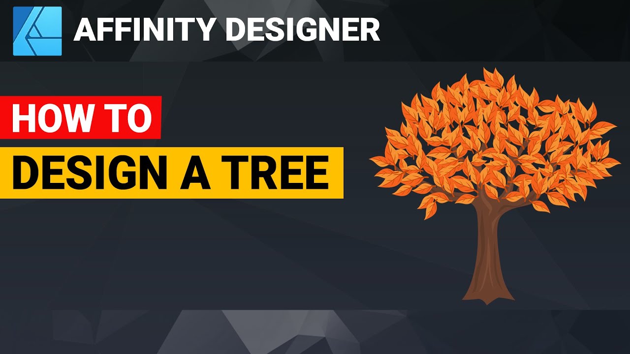 Affinity Designer | How to Design a Tree