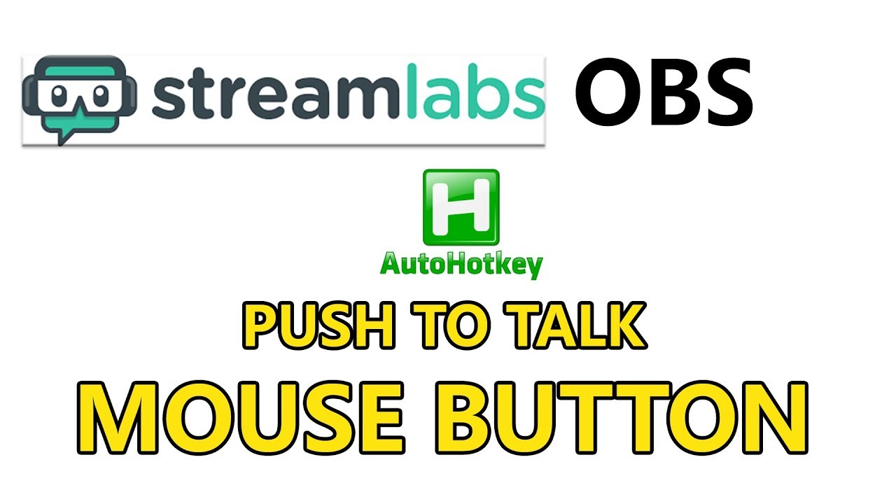 Streamlabs OBS - Push to Talk - Mouse Button Hotkey tutorial