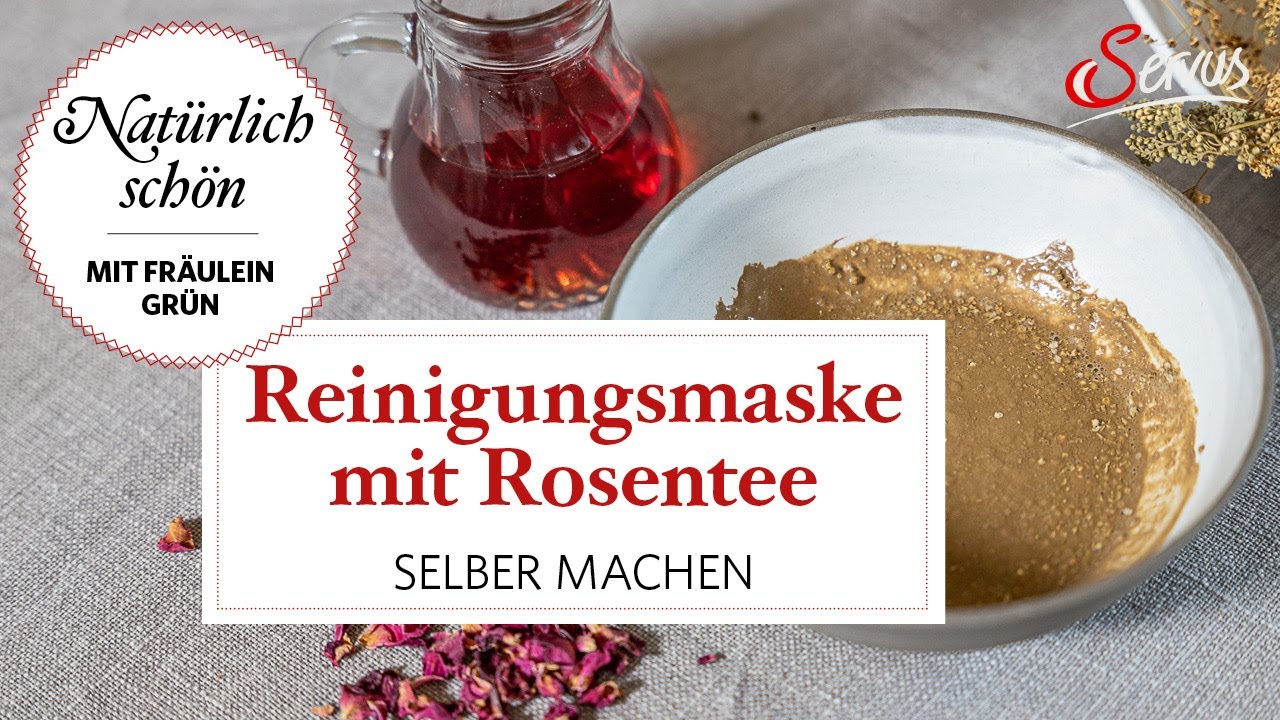 Reinigungsmaske mit Rosentee