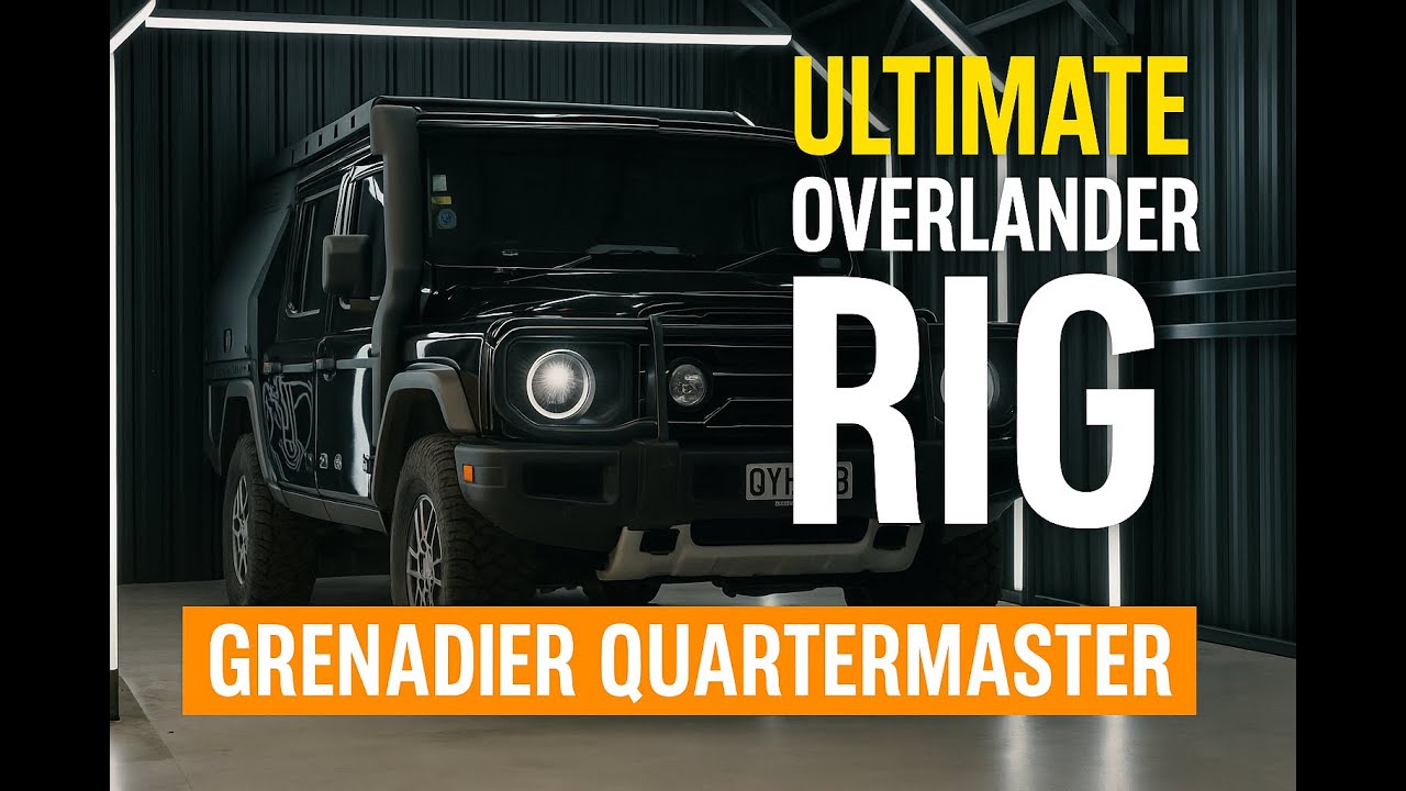The Ultimate Overland Rig?  My Custom Ineos Grenadier Quartermaster Build.