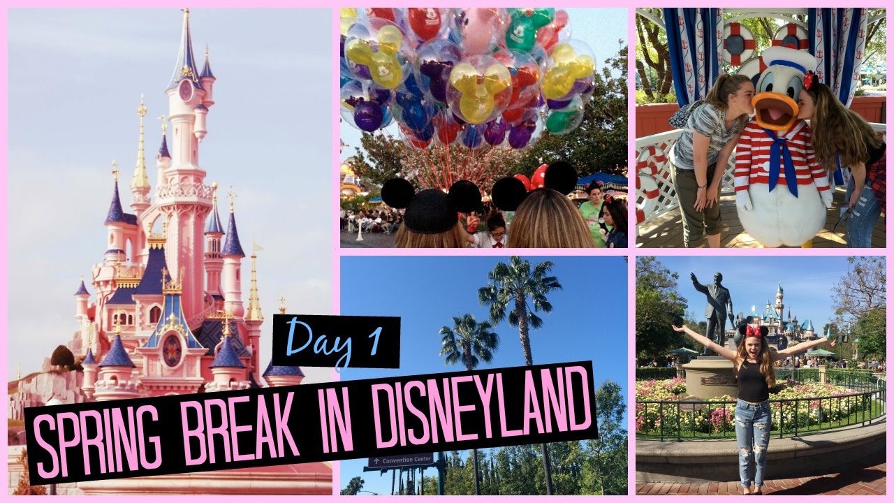 DISNEYLAND VLOG// Day 1 Spring Break Vlogs