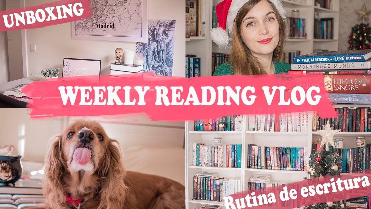 WEEKLY READING VLOG + RUTINA DE ESCRITURA +UNBOXING 📚