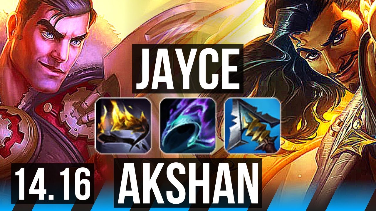 JAYCE vs AKSHAN (MID) | Godlike, 16/5/13, 600+ games | NA Master | 14.16