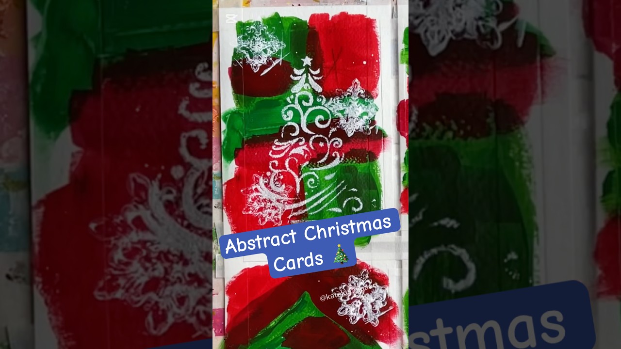 Art Advent Day 14 Lets make Abstract Christmas Cards #katekuchinaart #abstractart #acrylicpainting