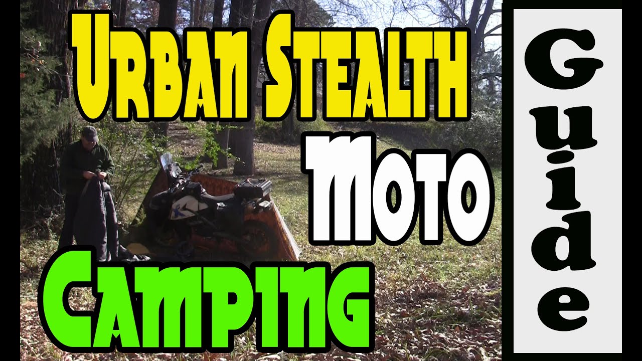 Urban Stealth Camping Motorcycle Guide | Motorcycle Camping Adventures
