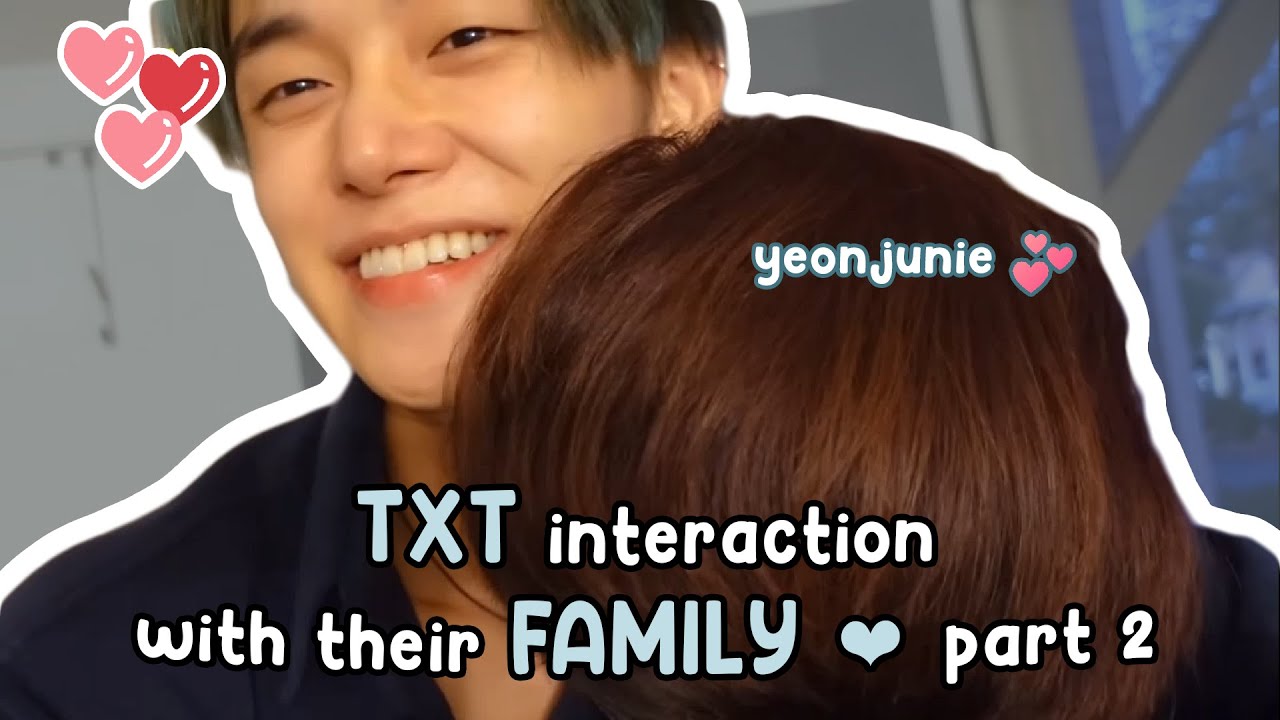 TXT interaction with their own family and with each others families pt. 2
