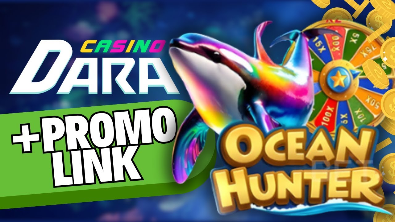 Dara Casino Ocean Hunter Fish Game Review - RTP, Wins and Features