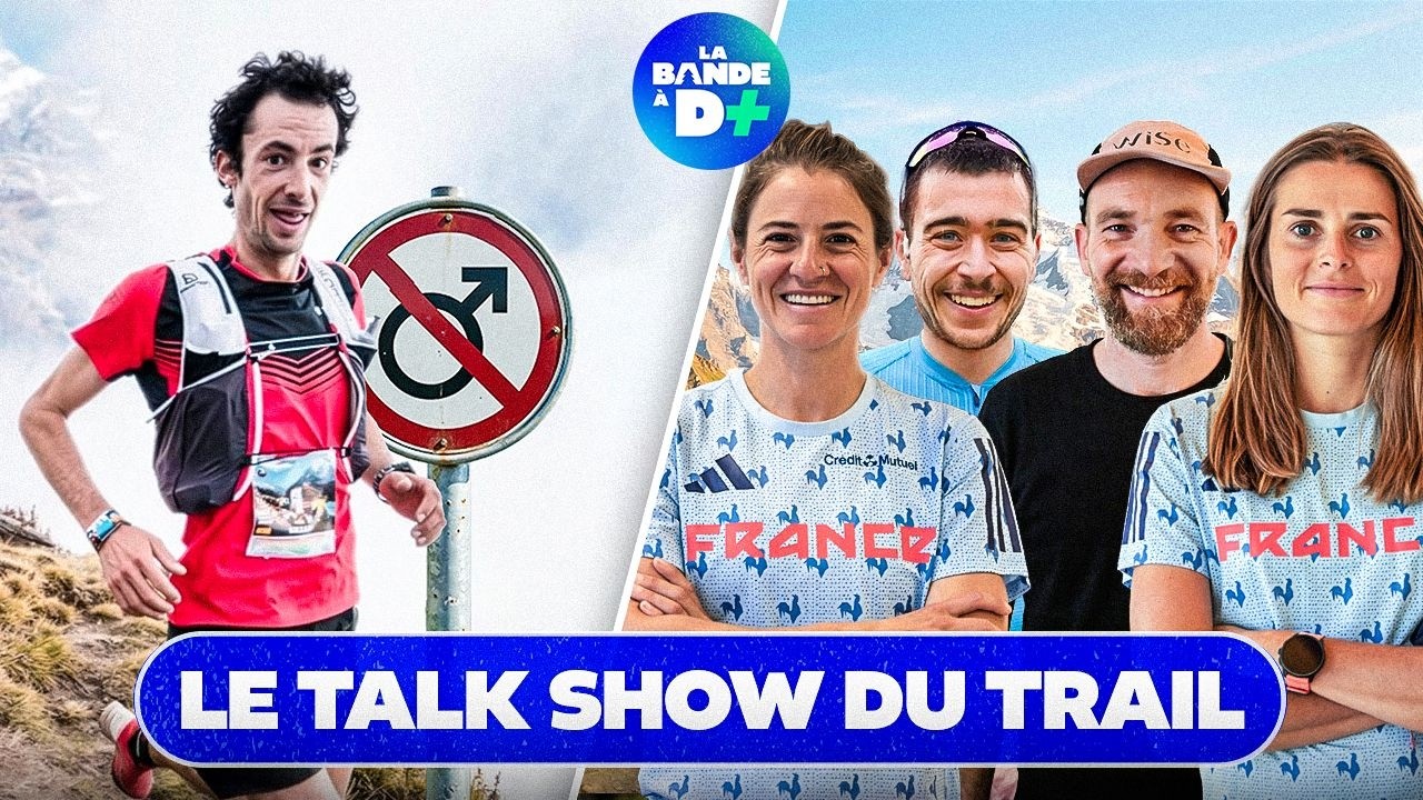 Trails 100 % féminins, Kilian Jornet à l’UTMB 2026… Les recrues de la Bande à D+ réagissent !