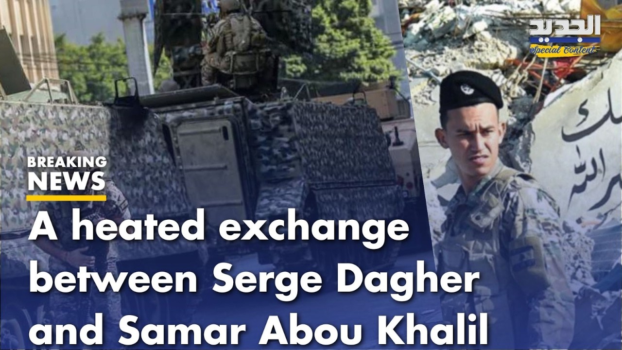 Serge Dagher:“Hezbollah wouldn’t dare clash with the army” Samar Abou Khalil responds strongly