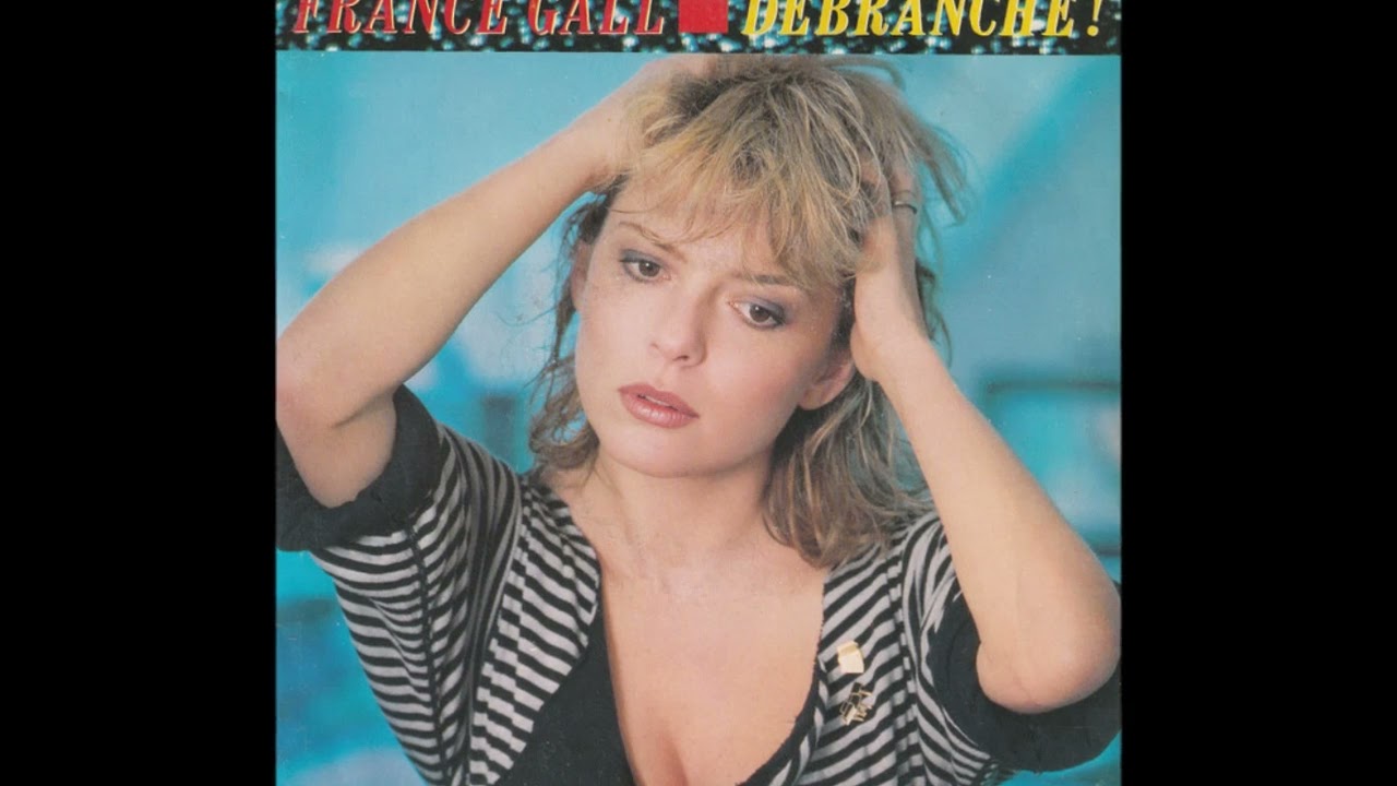 FRANCE GALL - DÉBRANCHE ! (1984 - INSTRUMENTAL VERSION)