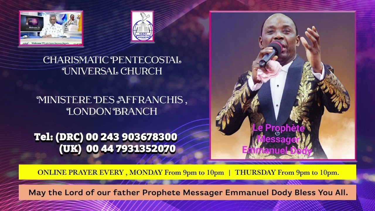 Monday 11/08/2025.Prophete Emmanuel Doddy. Charismatic Pentecostal Universal Church Uk.Online Prayer