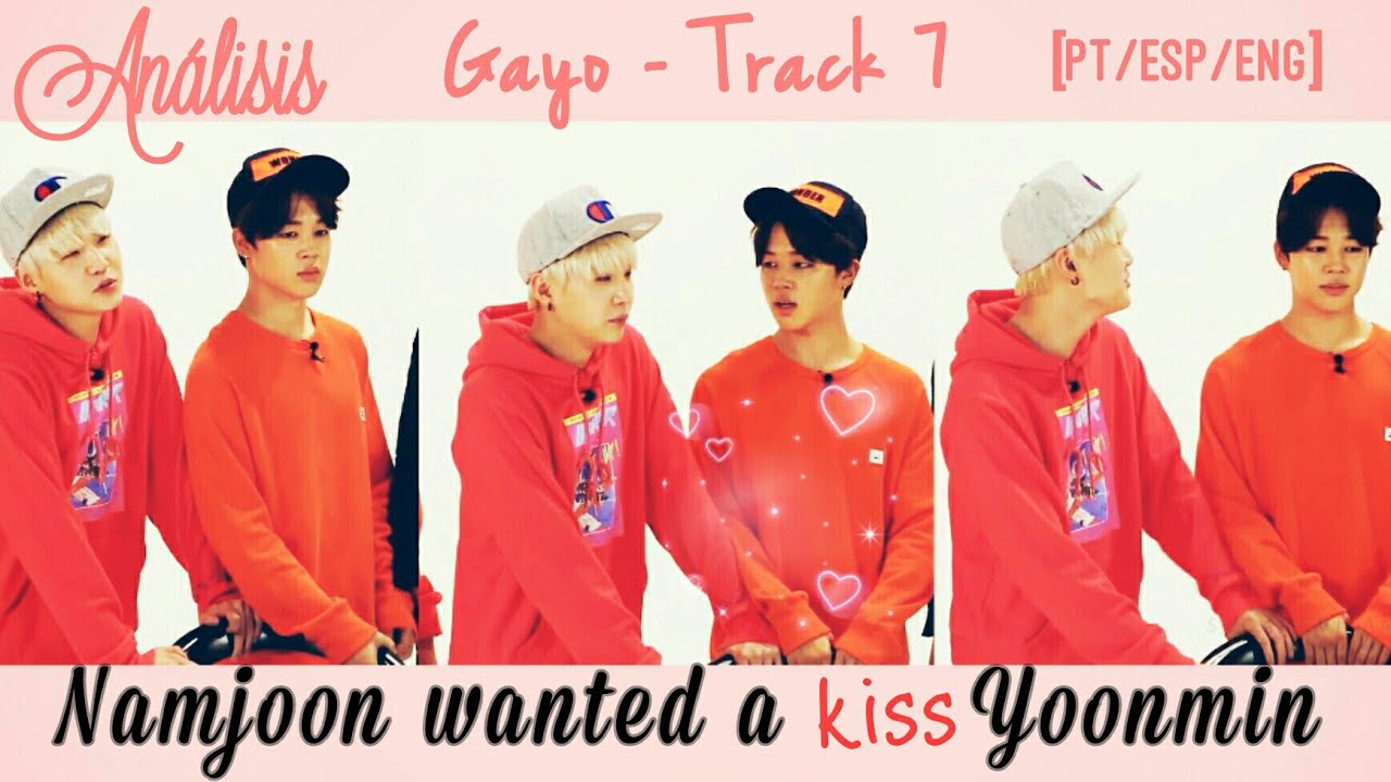Yoonmin (Análise|Análisis|Analyze) Gayo ep. 7 - Namjoon wanted a kiss Yoonmin [PT/ESP/ENG]