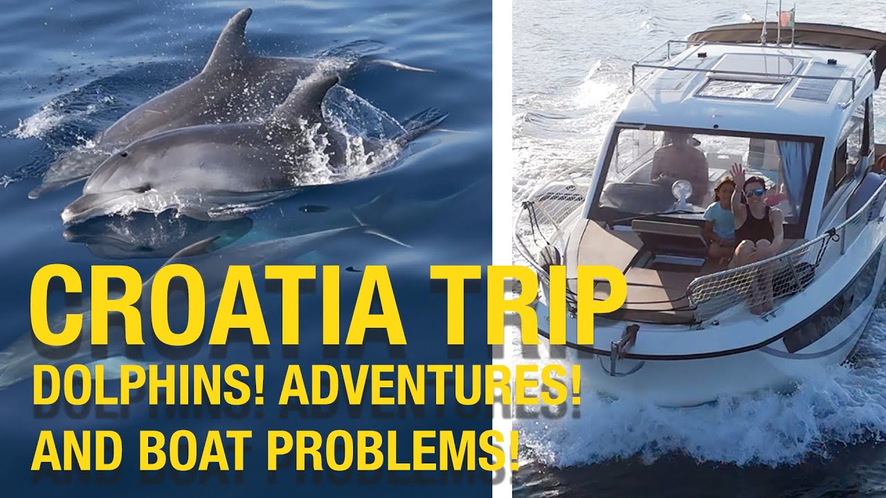 Cruising Croatia: Dolphins, Boat issues & Amazing bays - Quicksilver 755 weekend
