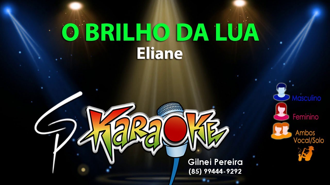 Karaokê Eliane - O Brilho da Lua